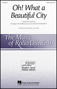 Oh! What a Beautiful City SATB choral sheet music cover